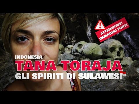 Tana Toraja (Indonesia) - Gli spiriti di Sulawesi 🇮🇩